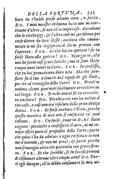 Dialoghi di m. Lodouico Domenichi; cioè, D'amore, Della uera nobiltà, De' rimedi d'amore, Dell'imprese, Dell'amor fraterno, Della corte, Della fortuna, Et della stampa. Al molto magnifico et nobilissimo signore, m. Vincentio Arnolfini gentiluomo lucchese