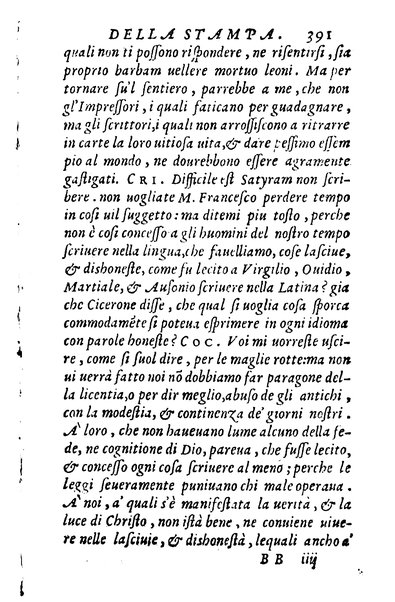 Dialoghi di m. Lodouico Domenichi; cioè, D'amore, Della uera nobiltà, De' rimedi d'amore, Dell'imprese, Dell'amor fraterno, Della corte, Della fortuna, Et della stampa. Al molto magnifico et nobilissimo signore, m. Vincentio Arnolfini gentiluomo lucchese