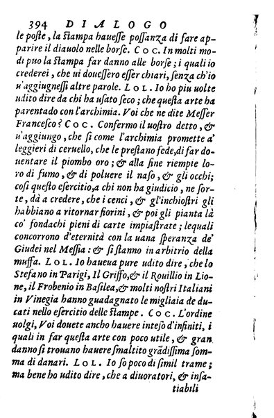 Dialoghi di m. Lodouico Domenichi; cioè, D'amore, Della uera nobiltà, De' rimedi d'amore, Dell'imprese, Dell'amor fraterno, Della corte, Della fortuna, Et della stampa. Al molto magnifico et nobilissimo signore, m. Vincentio Arnolfini gentiluomo lucchese