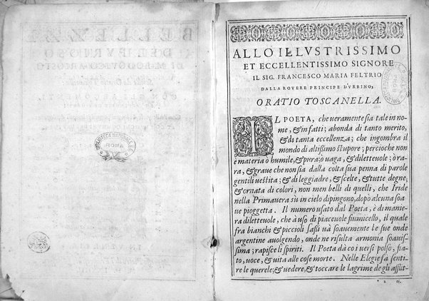 Bellezze del Furioso di M. Lodouico Ariosto; scielte da Oratio Toscanella: con gli argomenti, et allegorie de i canti: con l'allegorie de i nomi proprii principali dell'opera: et co i luochi communi dell'autore, per ordine di alfabeto; del medesimo