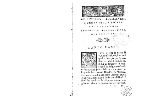 Relationi del S. Pietro Martire Milanese. Delle cose notabili della prouincia dell'Egitto scritte in lingua latina alli sereniss. di felice memoria re catolici d. Fernando, e d. Isabella, & hora recate nella italiana. Da Carlo Passi