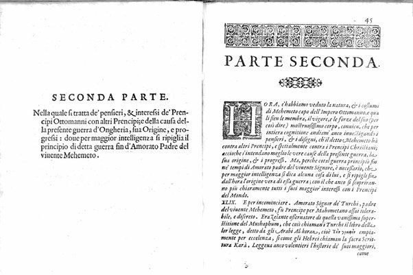 L'ottomanno di Lazaro Soranzo, doue si dà pieno ragguaglio non solamente della potenza del presente signor de' Turchi Mehemeto 3. ... ma ancora di varij popoli, siti, città, e viaggi, con altri particolari di stato necessarij à sapersi nella presente guerra d'Ongheria. ...