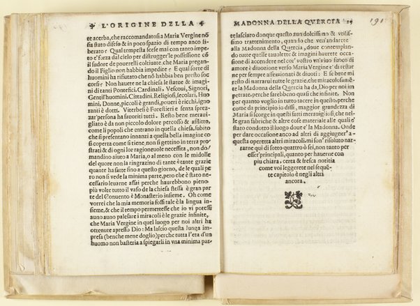 Origine della Madonna della Quercia di Viterbo. Doue secondo i tempi distintamente si narra, come incominciasse la sua apparitione, & auuenimento, con alcuni miracoli, de quali essa città di Viterbo ha maggior cognitione. Composta per il R.P.F. Athanasio Nelli, da Viterbo dell'ordine de Predicatori. Riuista & ridotta alla lingua toscana, per F. Aurelio Cosimi senese, del medesimo ordine