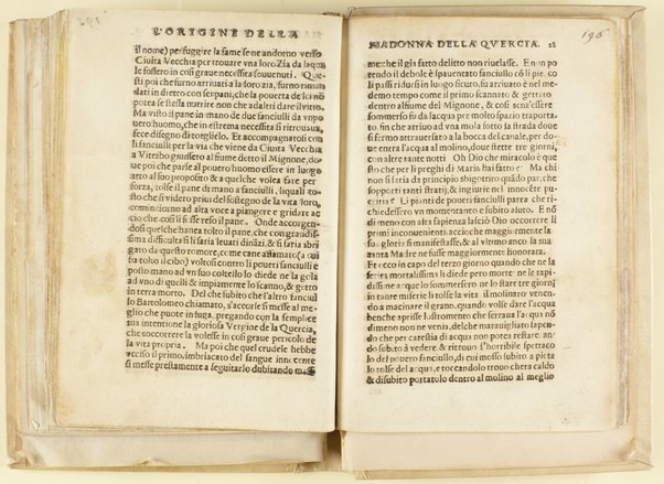 Origine della Madonna della Quercia di Viterbo. Doue secondo i tempi distintamente si narra, come incominciasse la sua apparitione, & auuenimento, con alcuni miracoli, de quali essa città di Viterbo ha maggior cognitione. Composta per il R.P.F. Athanasio Nelli, da Viterbo dell'ordine de Predicatori. Riuista & ridotta alla lingua toscana, per F. Aurelio Cosimi senese, del medesimo ordine