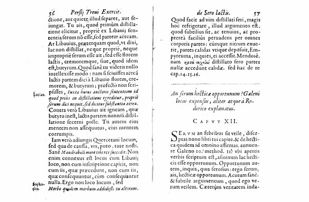 Persii Treui Ad librum de sero lactis Stephani Roderici Castrensis Lusitani declamationes, seu priuatae quaedam ac domesticae exercitationes