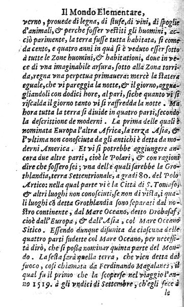 Mondo elementare et celeste di Gioseppe Rosaccio cosmografo, ... Nel quale si tratta de' moti, & ordini delle sfere; della grandezza della terra; dell'Europa, Africa, Asia & America; ... Adornato con le tauole in disegno di geografia, e con altre cose diletteuoli, e curiose