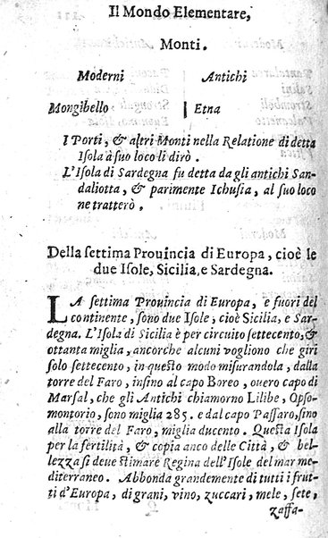 Mondo elementare et celeste di Gioseppe Rosaccio cosmografo, ... Nel quale si tratta de' moti, & ordini delle sfere; della grandezza della terra; dell'Europa, Africa, Asia & America; ... Adornato con le tauole in disegno di geografia, e con altre cose diletteuoli, e curiose