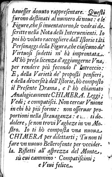 La Chimera. Drama fantastico musicale alla s.c.r.m.tà dell' imperatore Leopoldo. Nel Carnouale dell' anno 1682. Posto in musica dal s.r. Antonio Draghi, ... con l'arie per li balletti del già si.r Gio. Henrico Smelzer, ...