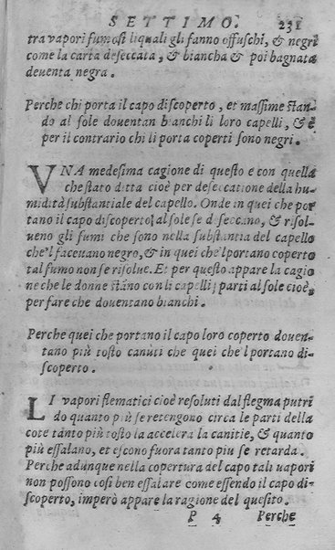 Libro intitolato il perche. Tradotto di latino in italiano, dell'eccellente medico, & astrologo, M. Gieronimo de'Manfredi. Et dall'istesso in molti luochi dilucidato, & illustrato. ... Con la dichiaratione delle virtù d'alcune herbe. Di nuouo ristampata, & ripurgata ...