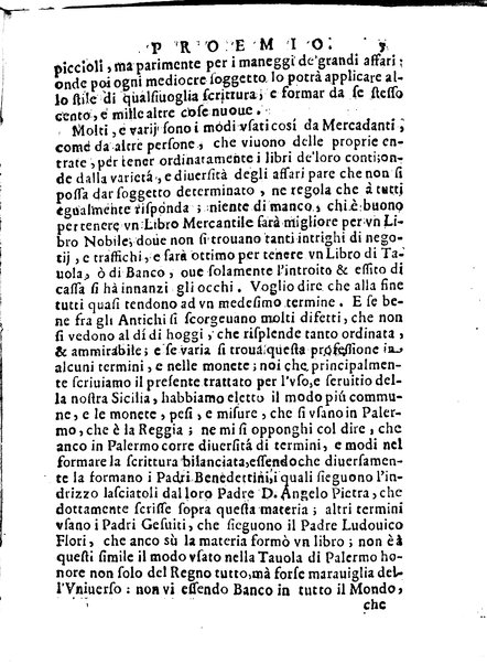 Prattica economica numerale di Onofrio Pugliesi Sbernia palermitano nella quale s'insegna il modo per tenere regolarmente i libri de'conti, con l'essemplare di vna scrittura signorile, formata al moderno stile, che per maggior chiarezza contiene il Giornale col suo libro maestro. Dedicata allo spettabile ... dottor Don Antonino Ciafaglione