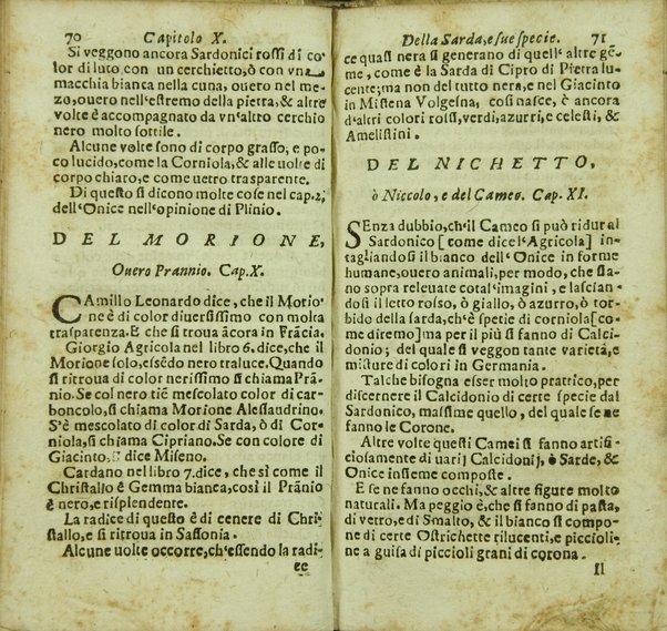 Tesoro delle gioie trattato curioso, nel quale si dichiara breuemente le virtù, qualità, e proprietà delle gioie, come perle, gemme, auori, ... e molt'altre cose più famose, e pregiate di tutti li diligentissimi scrittori antichi, ... lodate, stimate, e conosciute saluteuoli, e medicinali. Raccolto dall'Accademico Ardente Etereo. Reuisto, & accresciuto dall'Academico Cassinense Inquieto