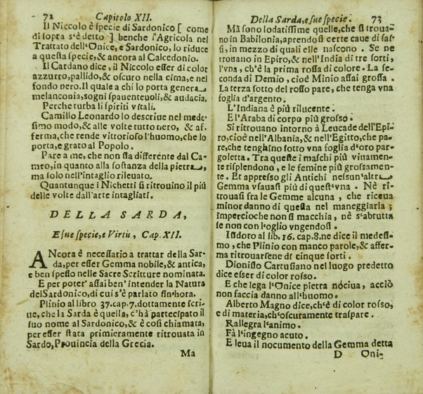 Tesoro delle gioie trattato curioso, nel quale si dichiara breuemente le virtù, qualità, e proprietà delle gioie, come perle, gemme, auori, ... e molt'altre cose più famose, e pregiate di tutti li diligentissimi scrittori antichi, ... lodate, stimate, e conosciute saluteuoli, e medicinali. Raccolto dall'Accademico Ardente Etereo. Reuisto, & accresciuto dall'Academico Cassinense Inquieto