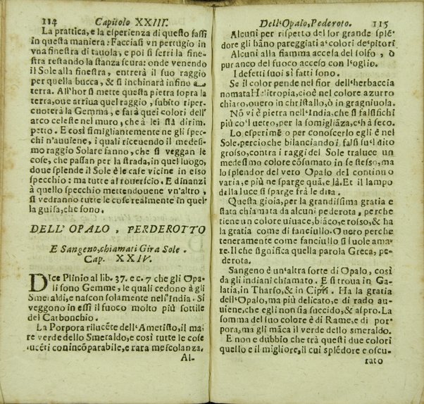 Tesoro delle gioie trattato curioso, nel quale si dichiara breuemente le virtù, qualità, e proprietà delle gioie, come perle, gemme, auori, ... e molt'altre cose più famose, e pregiate di tutti li diligentissimi scrittori antichi, ... lodate, stimate, e conosciute saluteuoli, e medicinali. Raccolto dall'Accademico Ardente Etereo. Reuisto, & accresciuto dall'Academico Cassinense Inquieto