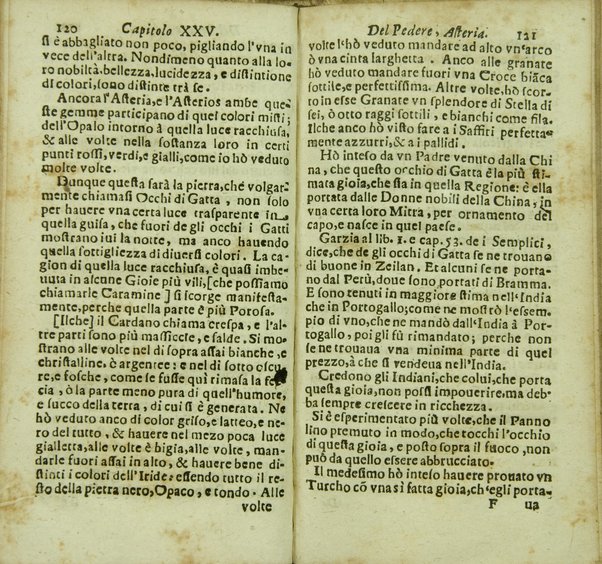 Tesoro delle gioie trattato curioso, nel quale si dichiara breuemente le virtù, qualità, e proprietà delle gioie, come perle, gemme, auori, ... e molt'altre cose più famose, e pregiate di tutti li diligentissimi scrittori antichi, ... lodate, stimate, e conosciute saluteuoli, e medicinali. Raccolto dall'Accademico Ardente Etereo. Reuisto, & accresciuto dall'Academico Cassinense Inquieto