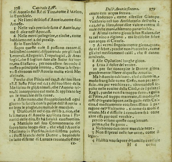 Tesoro delle gioie trattato curioso, nel quale si dichiara breuemente le virtù, qualità, e proprietà delle gioie, come perle, gemme, auori, ... e molt'altre cose più famose, e pregiate di tutti li diligentissimi scrittori antichi, ... lodate, stimate, e conosciute saluteuoli, e medicinali. Raccolto dall'Accademico Ardente Etereo. Reuisto, & accresciuto dall'Academico Cassinense Inquieto