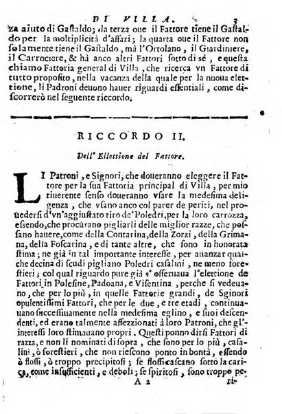 Cento, e dieci ricordi, che formano il buon fattor di villa di Giacomo Agostinetti. Ne' quali si tratta quello, e quanto deue sapere vn buon fattor di villa, ... Et in fine vna raccolta di rimedij per varie infermità di buoi, caualli, & altri animali. ...