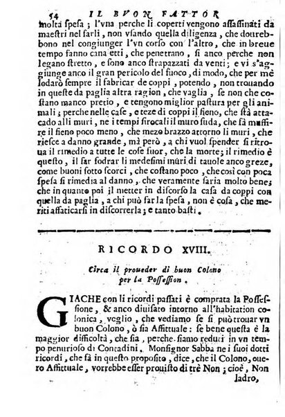 Cento, e dieci ricordi, che formano il buon fattor di villa di Giacomo Agostinetti. Ne' quali si tratta quello, e quanto deue sapere vn buon fattor di villa, ... Et in fine vna raccolta di rimedij per varie infermità di buoi, caualli, & altri animali. ...