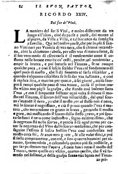 Cento, e dieci ricordi, che formano il buon fattor di villa di Giacomo Agostinetti. Ne' quali si tratta quello, e quanto deue sapere vn buon fattor di villa, ... Et in fine vna raccolta di rimedij per varie infermità di buoi, caualli, & altri animali. ...