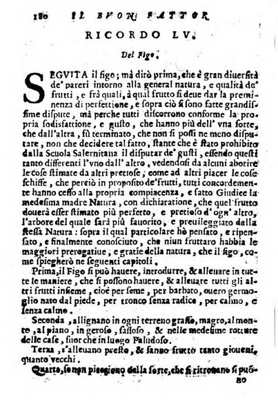 Cento, e dieci ricordi, che formano il buon fattor di villa di Giacomo Agostinetti. Ne' quali si tratta quello, e quanto deue sapere vn buon fattor di villa, ... Et in fine vna raccolta di rimedij per varie infermità di buoi, caualli, & altri animali. ...