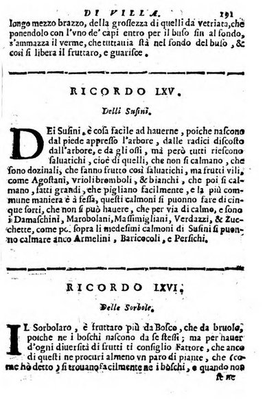 Cento, e dieci ricordi, che formano il buon fattor di villa di Giacomo Agostinetti. Ne' quali si tratta quello, e quanto deue sapere vn buon fattor di villa, ... Et in fine vna raccolta di rimedij per varie infermità di buoi, caualli, & altri animali. ...