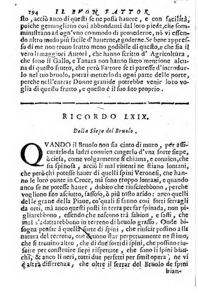 Cento, e dieci ricordi, che formano il buon fattor di villa di Giacomo Agostinetti. Ne' quali si tratta quello, e quanto deue sapere vn buon fattor di villa, ... Et in fine vna raccolta di rimedij per varie infermità di buoi, caualli, & altri animali. ...