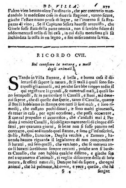 Cento, e dieci ricordi, che formano il buon fattor di villa di Giacomo Agostinetti. Ne' quali si tratta quello, e quanto deue sapere vn buon fattor di villa, ... Et in fine vna raccolta di rimedij per varie infermità di buoi, caualli, & altri animali. ...