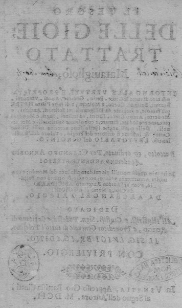 Il tesoro delle gioie, trattato marauiglioso, intorno alle vertuti, e proprieta' più rare di tutte le gioie, perle, ... Raccolto, & ordinato, per Cleandro Arnobio Academico Ardente Etereo: et hora in questi nouelli giorni dato alla luce del mondo; da Archangelo Riccio. ...