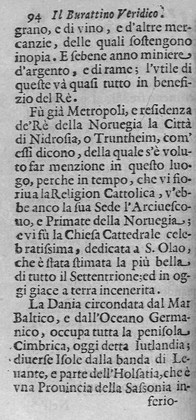 Il burattino veridico, ouero, instruzione generale per chi viaggia, con la descrizione dell'Europa, distinzione de' regni, prouincie, e città, ... Data alla luce da Giuseppe Miselli corriere detto Burattino da Castel Nuouo di Porto, ...