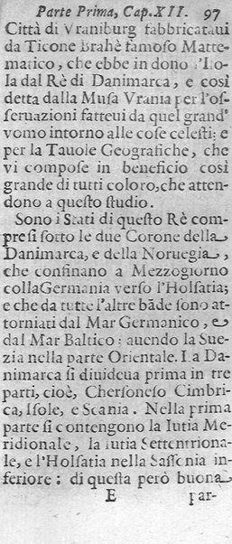 Il burattino veridico, ouero, instruzione generale per chi viaggia, con la descrizione dell'Europa, distinzione de' regni, prouincie, e città, ... Data alla luce da Giuseppe Miselli corriere detto Burattino da Castel Nuouo di Porto, ...