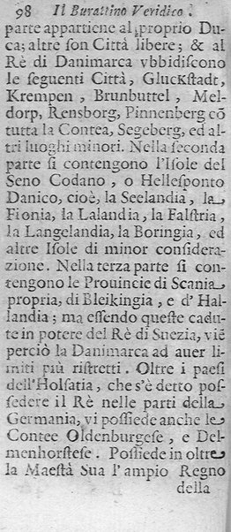 Il burattino veridico, ouero, instruzione generale per chi viaggia, con la descrizione dell'Europa, distinzione de' regni, prouincie, e città, ... Data alla luce da Giuseppe Miselli corriere detto Burattino da Castel Nuouo di Porto, ...