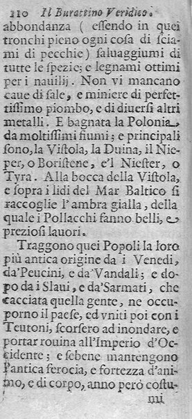 Il burattino veridico, ouero, instruzione generale per chi viaggia, con la descrizione dell'Europa, distinzione de' regni, prouincie, e città, ... Data alla luce da Giuseppe Miselli corriere detto Burattino da Castel Nuouo di Porto, ...