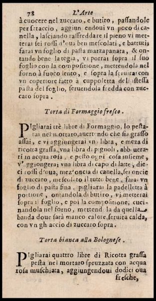 L'arte di ben cucinare, et instruire i men periti in questa lodeuole professione. Doue anco s'insegna à far pasticci, sapori, ... Di Bartolomeo Stefani cuoco di S.A.S. di Mantoua