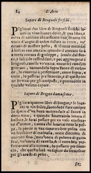 L'arte di ben cucinare, et instruire i men periti in questa lodeuole professione. Doue anco s'insegna à far pasticci, sapori, ... Di Bartolomeo Stefani cuoco di S.A.S. di Mantoua