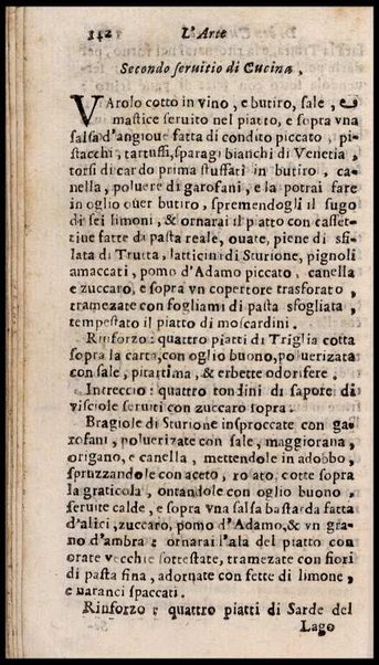 L'arte di ben cucinare, et instruire i men periti in questa lodeuole professione. Doue anco s'insegna à far pasticci, sapori, ... Di Bartolomeo Stefani cuoco di S.A.S. di Mantoua