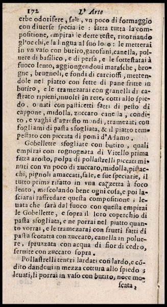 L'arte di ben cucinare, et instruire i men periti in questa lodeuole professione. Doue anco s'insegna à far pasticci, sapori, ... Di Bartolomeo Stefani cuoco di S.A.S. di Mantoua