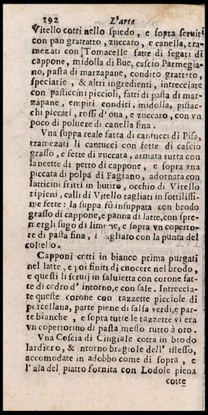 L'arte di ben cucinare, et instruire i men periti in questa lodeuole professione. Doue anco s'insegna à far pasticci, sapori, ... Di Bartolomeo Stefani cuoco di S.A.S. di Mantoua