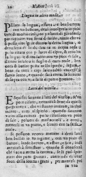 L'arte di ben cucinare, et instruire i men periti in questa lodeuole professione. Doue anco s'insegna à far pasticci, sapori, ... Di Bartolomeo Stefani cuoco di S.A.S. di Mantoua