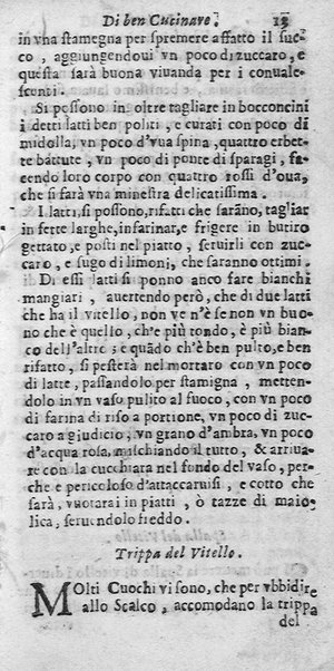 L'arte di ben cucinare, et instruire i men periti in questa lodeuole professione. Doue anco s'insegna à far pasticci, sapori, ... Di Bartolomeo Stefani cuoco di S.A.S. di Mantoua