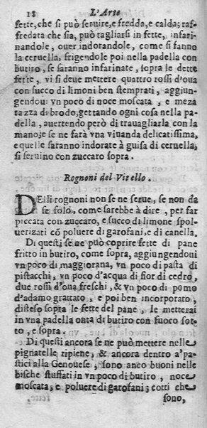 L'arte di ben cucinare, et instruire i men periti in questa lodeuole professione. Doue anco s'insegna à far pasticci, sapori, ... Di Bartolomeo Stefani cuoco di S.A.S. di Mantoua