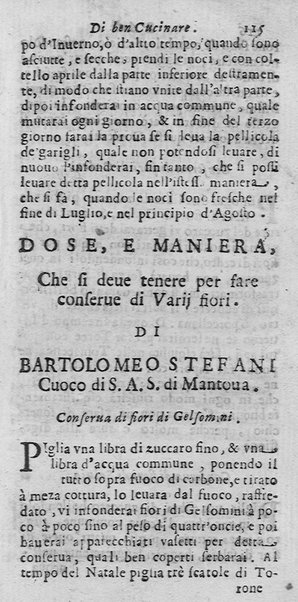 L'arte di ben cucinare, et instruire i men periti in questa lodeuole professione. Doue anco s'insegna à far pasticci, sapori, ... Di Bartolomeo Stefani cuoco di S.A.S. di Mantoua