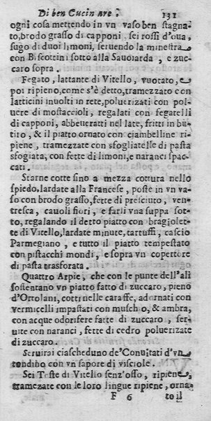 L'arte di ben cucinare, et instruire i men periti in questa lodeuole professione. Doue anco s'insegna à far pasticci, sapori, ... Di Bartolomeo Stefani cuoco di S.A.S. di Mantoua