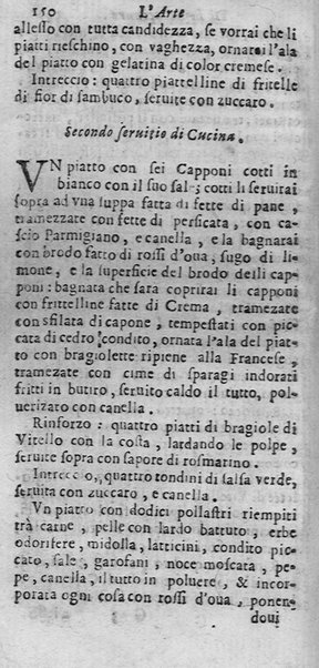 L'arte di ben cucinare, et instruire i men periti in questa lodeuole professione. Doue anco s'insegna à far pasticci, sapori, ... Di Bartolomeo Stefani cuoco di S.A.S. di Mantoua