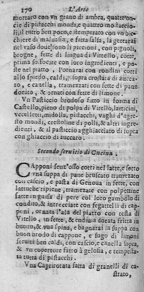 L'arte di ben cucinare, et instruire i men periti in questa lodeuole professione. Doue anco s'insegna à far pasticci, sapori, ... Di Bartolomeo Stefani cuoco di S.A.S. di Mantoua