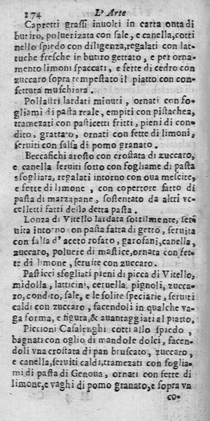 L'arte di ben cucinare, et instruire i men periti in questa lodeuole professione. Doue anco s'insegna à far pasticci, sapori, ... Di Bartolomeo Stefani cuoco di S.A.S. di Mantoua