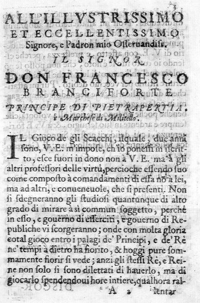 Il gioco de gli scacchi di D. Pietro Carrera diuiso in otto libri, ne' quali s'insegnano i precetti, le vscite, e i tratti posticci del gioco, e si discorre della vera origine di esso. Con due discorsi, l'vno del padre D. Gio. Battista Chèrubino, l'altro del dottor Mario Tortelli, opera non meno vtile a' professori del gioco, che diletteuole à gli studiosi per la varietà della eruditione cauata dalle tenebre dell'antichità. ...