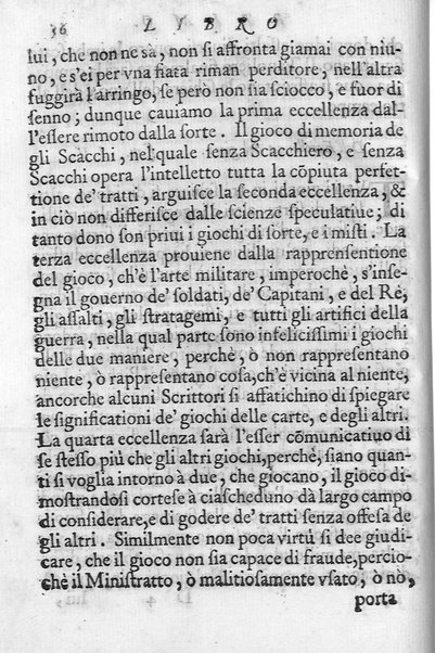 Il gioco de gli scacchi di D. Pietro Carrera diuiso in otto libri, ne' quali s'insegnano i precetti, le vscite, e i tratti posticci del gioco, e si discorre della vera origine di esso. Con due discorsi, l'vno del padre D. Gio. Battista Chèrubino, l'altro del dottor Mario Tortelli, opera non meno vtile a' professori del gioco, che diletteuole à gli studiosi per la varietà della eruditione cauata dalle tenebre dell'antichità. ...