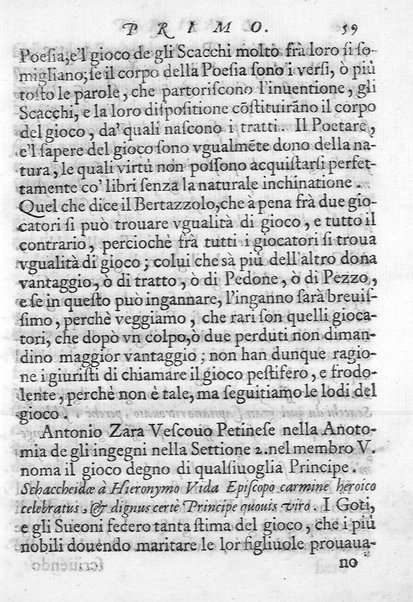 Il gioco de gli scacchi di D. Pietro Carrera diuiso in otto libri, ne' quali s'insegnano i precetti, le vscite, e i tratti posticci del gioco, e si discorre della vera origine di esso. Con due discorsi, l'vno del padre D. Gio. Battista Chèrubino, l'altro del dottor Mario Tortelli, opera non meno vtile a' professori del gioco, che diletteuole à gli studiosi per la varietà della eruditione cauata dalle tenebre dell'antichità. ...