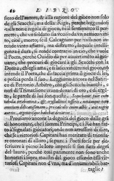 Il gioco de gli scacchi di D. Pietro Carrera diuiso in otto libri, ne' quali s'insegnano i precetti, le vscite, e i tratti posticci del gioco, e si discorre della vera origine di esso. Con due discorsi, l'vno del padre D. Gio. Battista Chèrubino, l'altro del dottor Mario Tortelli, opera non meno vtile a' professori del gioco, che diletteuole à gli studiosi per la varietà della eruditione cauata dalle tenebre dell'antichità. ...