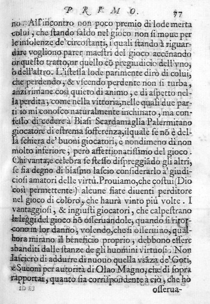 Il gioco de gli scacchi di D. Pietro Carrera diuiso in otto libri, ne' quali s'insegnano i precetti, le vscite, e i tratti posticci del gioco, e si discorre della vera origine di esso. Con due discorsi, l'vno del padre D. Gio. Battista Chèrubino, l'altro del dottor Mario Tortelli, opera non meno vtile a' professori del gioco, che diletteuole à gli studiosi per la varietà della eruditione cauata dalle tenebre dell'antichità. ...