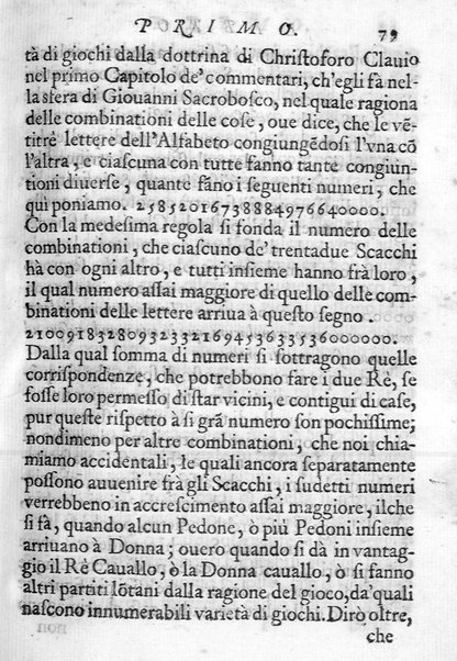Il gioco de gli scacchi di D. Pietro Carrera diuiso in otto libri, ne' quali s'insegnano i precetti, le vscite, e i tratti posticci del gioco, e si discorre della vera origine di esso. Con due discorsi, l'vno del padre D. Gio. Battista Chèrubino, l'altro del dottor Mario Tortelli, opera non meno vtile a' professori del gioco, che diletteuole à gli studiosi per la varietà della eruditione cauata dalle tenebre dell'antichità. ...